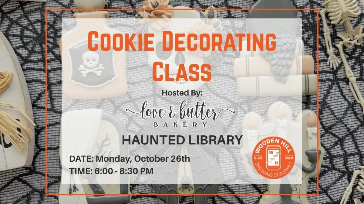 Cookie decorating class hosted by Love and Butter Bakery - Haunted Library