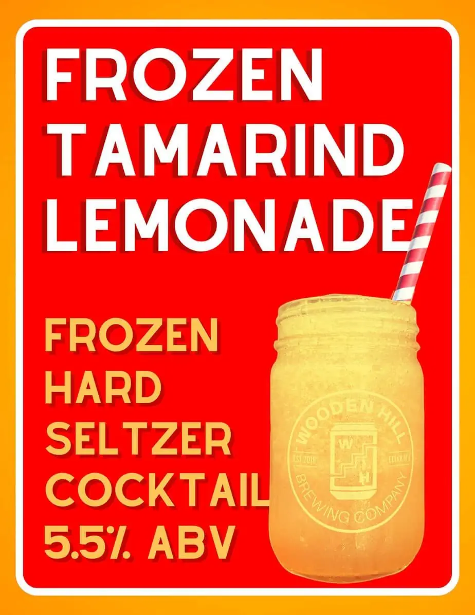 Promotional graphic for the Frozen Tamarind Lemonade, with an image of a light yellow frozen hard seltzer slushy on it.