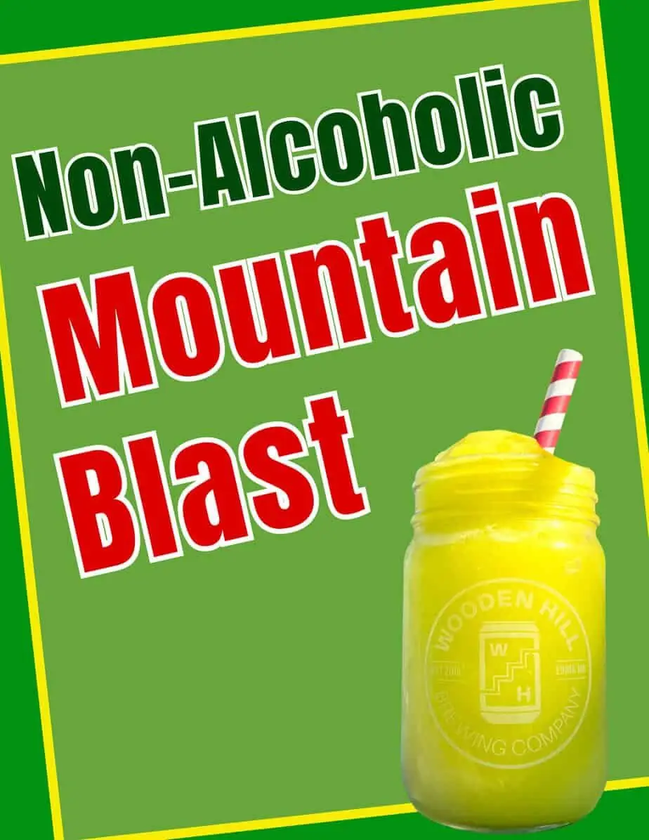 Graphic with a green background and text that says "non-alcoholic Mountain Blast" with an image of a bright yellow hard seltzer slushy