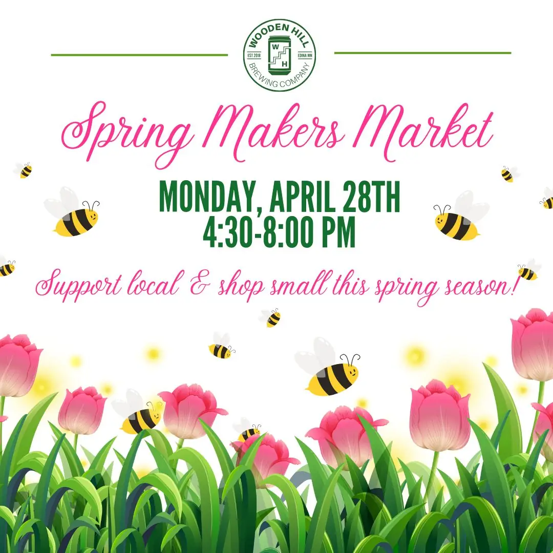 Spring makers market event poster | Hosted on Monday, April 28th from 4:30pm to 8pm