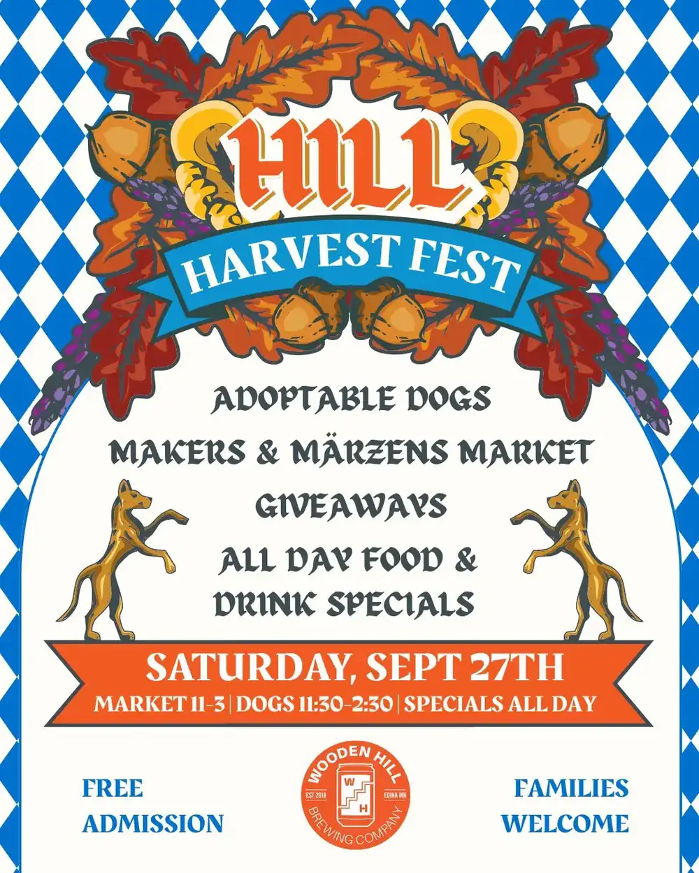 Graphic for Hill Harvest fest at Wooden Hill. Blue and white checkered background with fall leaves and acorns in red, orange, and yellow. Has information about the event listing adoptable dogs, makers and marzens market, giveaways, all day food and drink specials. Saturday September 27th - market 11-3, dogs 11:30-2:30, free admissions, families welcome.