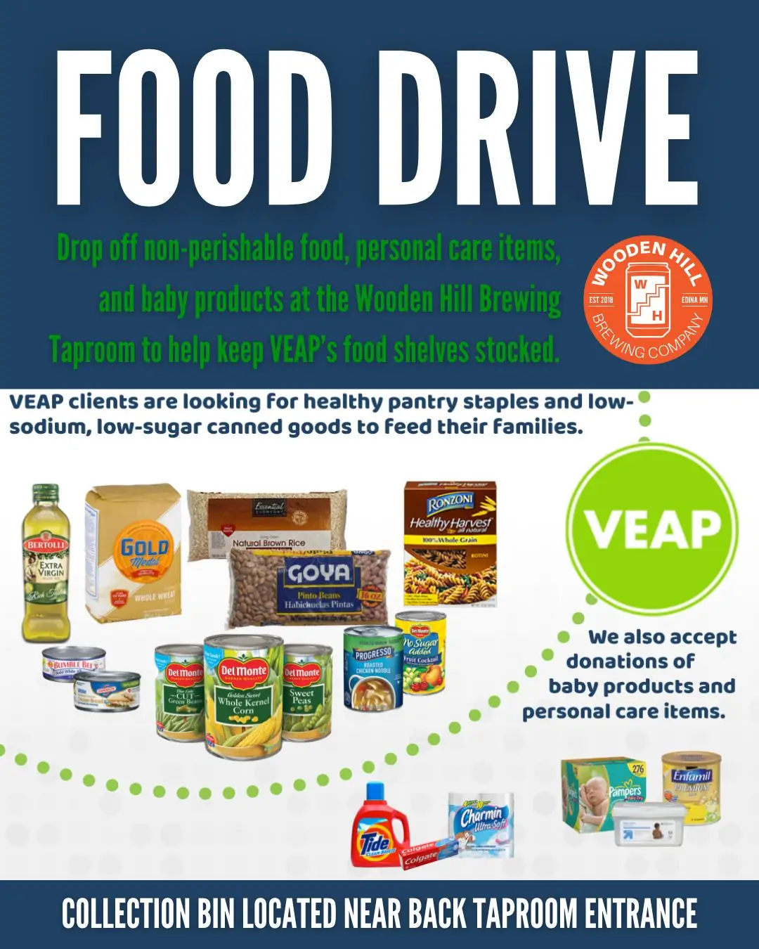 Graphic for food drive for VEAP at Wooden Hill brewing. Shows images of the items they are accepting which includes cans, dried goods, baby products, and personal care items. Collection bin located near back taproom entrance.