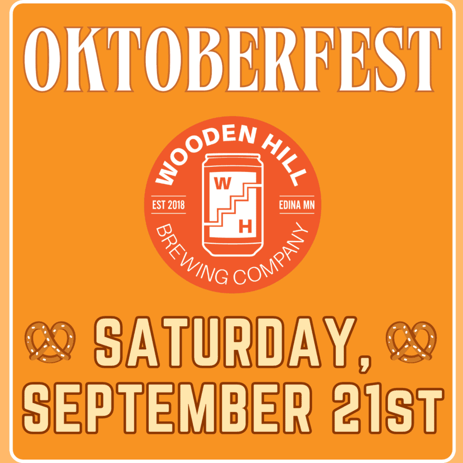 graphic that reads "OKTOBERFEST Saturday September 21st" with a wooden hill logo.