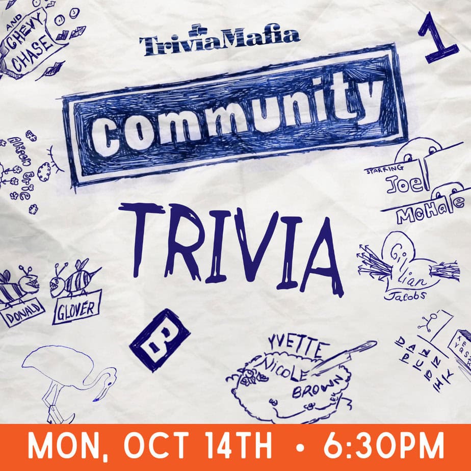 Graphic that reads "Trivia Mafia Community Trivia, Mon, Oct 14th 6:30pm"